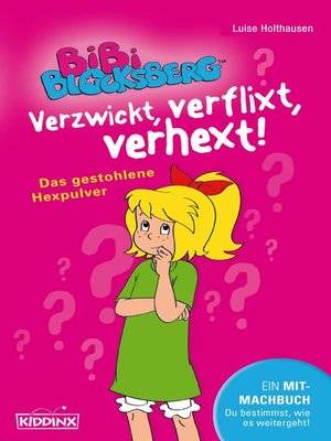 cover image of Bibi Blocksberg--Verzwickt, verflixt, verhext!